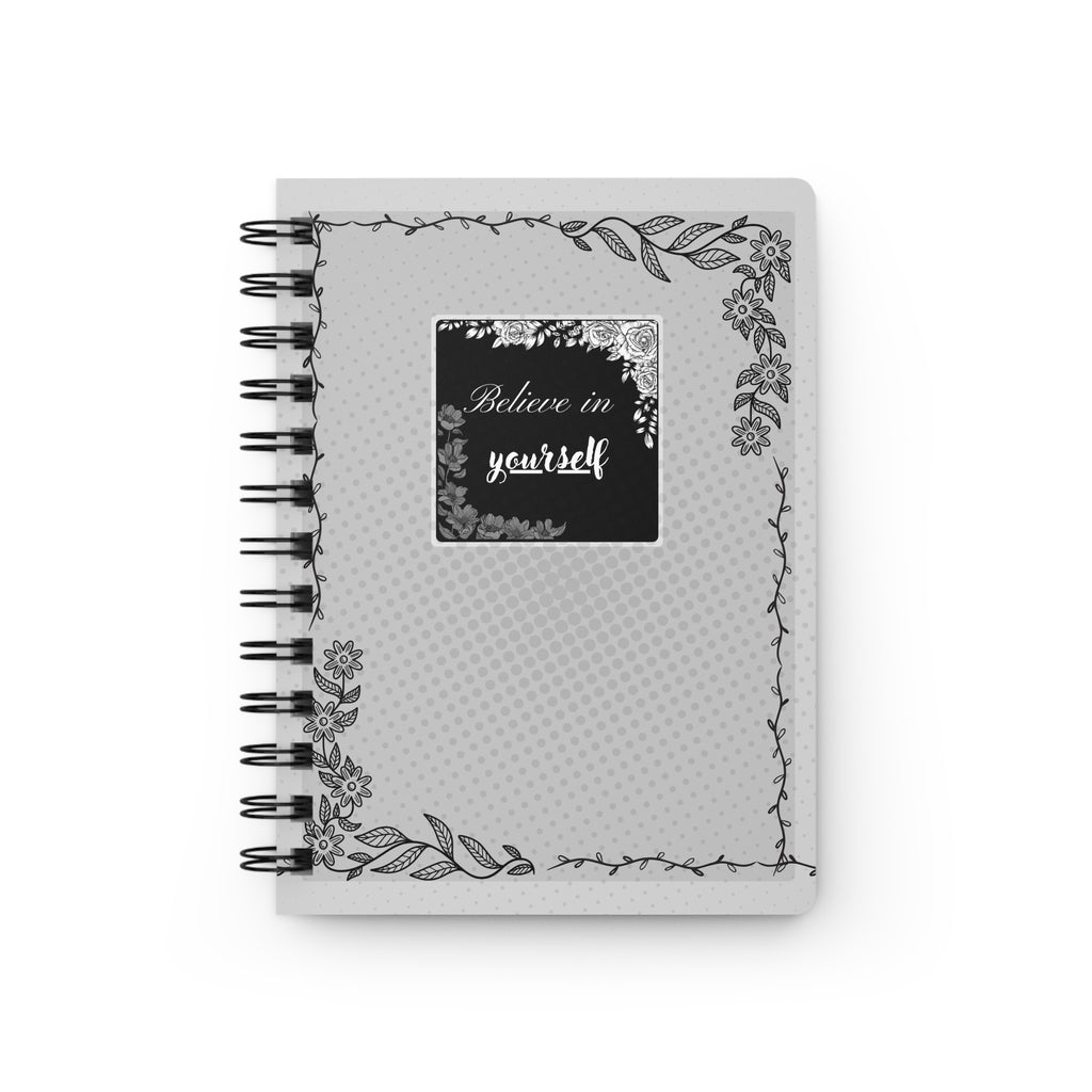 Believe in Yourself Floral Spiral Journal